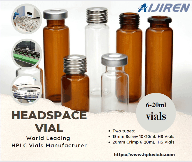 How to select the suitable headspace vials?